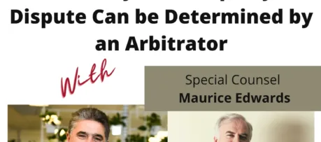 [VIDEO] A Property Dispute Can be Determined by an Arbitrator