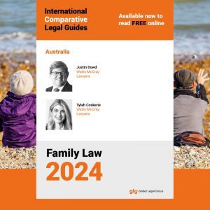Watts McCray featured as Australian Family Law Experts in the IGLC Family Law 2024 Publication.